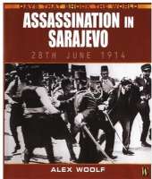 Days That Shook the World: Assassination In Sarajevo