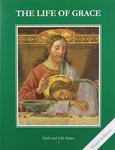 The Life of Grace