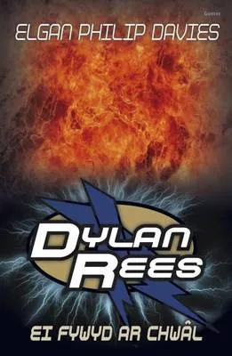 Dylan Rees: Ei Fywyd Ar Chwal