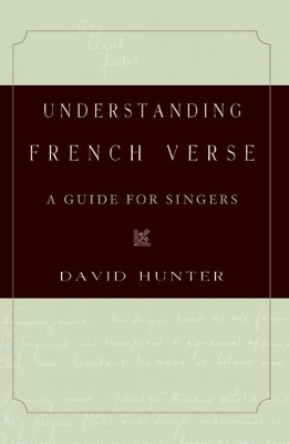 Understanding French Verse: A Guide for Singers