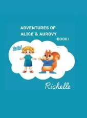 Adventures of Alice & Aurovy - Book 1: Book1
