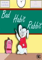 Bad Habit Rabbit