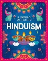 A World of Faiths: Hinduism
