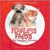 Fearless Fred's Big Woodland Adventure