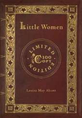 Little Women (100 Copy Limited Edition)