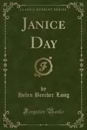 Janice Day (Classic Reprint)