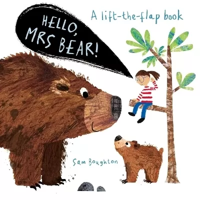 Hello, Mrs Bear!