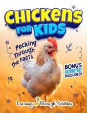 Chickens For Kids: Pecking Through The Facts