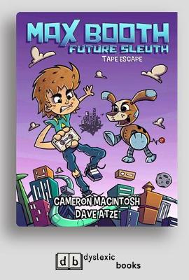Tape Escape: Max Booth Future Sleuth (book 1)