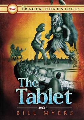 The Tablet (book 4 of The Imager Chronicles)