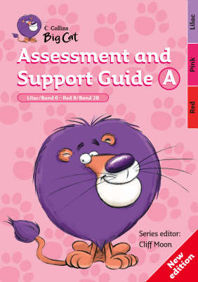 Assessment and Support Guide A: Lilac Band 00/Red B Band 02b