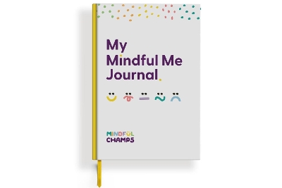 The Mindful Me Journal - A5 Size - 3 Month Daily Journal for Children Aged 6-12 - Helps Promote Self Love, a Growth Mindset and Positive Mindful Practices