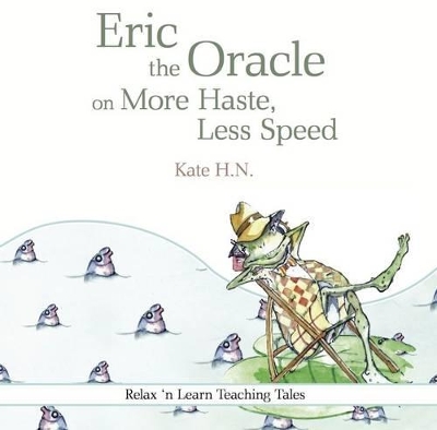 Eric the Oracle on More Haste, Less Speed