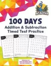 100 Days of Addition and Subtraction Timed Test Practice (0-20): with Animal Facts for Kids in Grades K-2