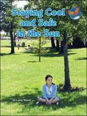 Imagine It Leveled Readers for Science,  Approaching Level - Staying Cool and Safe in the Sun (6-pack) - Grade 3