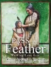 Pass the Feather: Walking Lake Erie