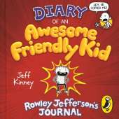 Diary of an Awesome Friendly Kid: Rowley Jefferson's Journal