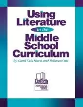 Using Literature in the Middle School Curriculum