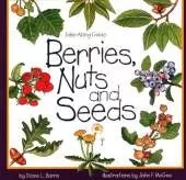 Berries, Nuts and Seeds
