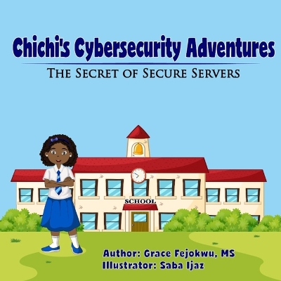 Chichi's Cybersecurity Adventures: The Secret of Secure Servers