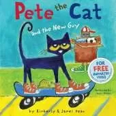Pete the Cat and the New Guy