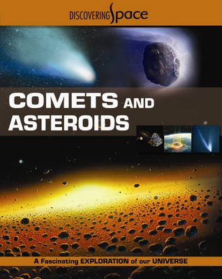 Discovering Space: Comets and Asteroids