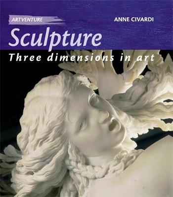 Sculpture: Three Dimensions in Art