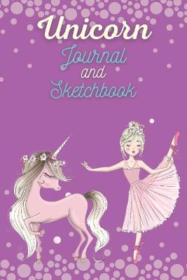 Unicorn Journal and Sketchbook: Unicorn Notebook for GirlsUnicorn Notebook with Motivational Quotes for GirlsGirls scetch book