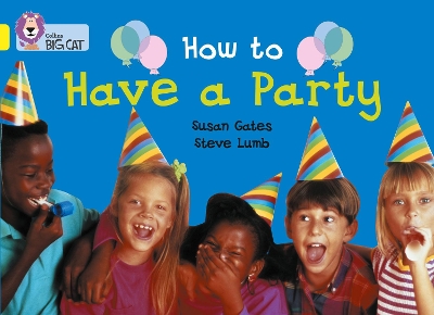 How to Have a Party: Band 03/Yellow