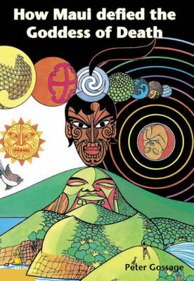 How Maui Defied the Goddess of Death