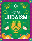 A World of Faiths: Judaism