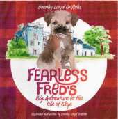 The Fearless Fred's Big Adventure to the Isle of skye
