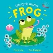Life Cycle Stories: Frog
