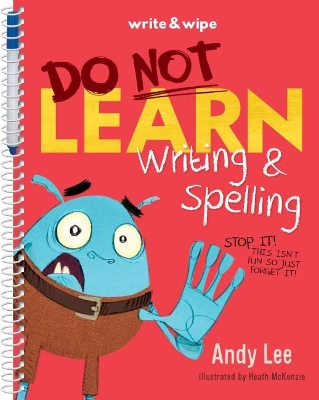 Do Not Open Learn Writing and Spelling