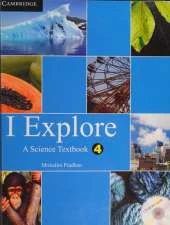 I Explore Primary Student Book with CD-ROM: A Science Textbook for Class 4
