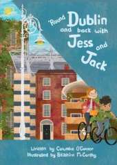 'Round Dublin and back with Jess and Jack