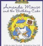 Amanda Mouse and the Birthday Cake