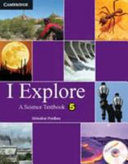 I Explore Primary Book with CD-ROM: A Science Textbook for Class 5