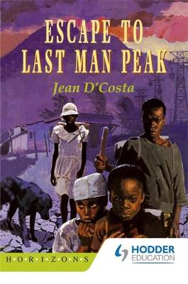 Escape to Last Man Peak