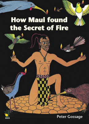 How Maui Found the Secret of Fire