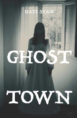 Ghost Town
