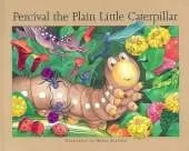 Percival the Plain Little Caterpillar