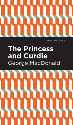 The Princess and Curdie: A Pastrol Novel