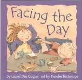 Facing the Day
