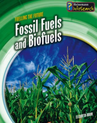 Fossil Fuels and Biofuels