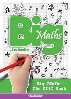 Big Maths CLIC Book