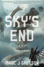 Sky's End: A YA Epic of Deadly Trials, Skyships, and Monster Battles