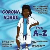 Coronavirus A-Z: How to Understand Vocabulary Words Connected to the Coronavirus