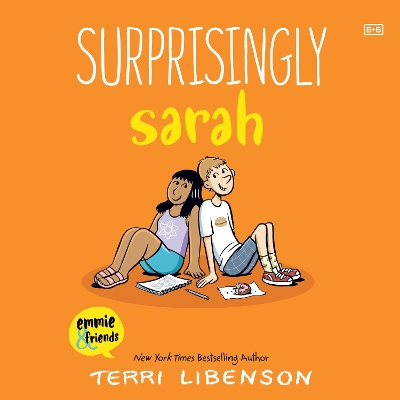 Emmie & Friends: Surprisingly Sarah: A Graphic Novel