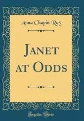 Janet at Odds (Classic Reprint)